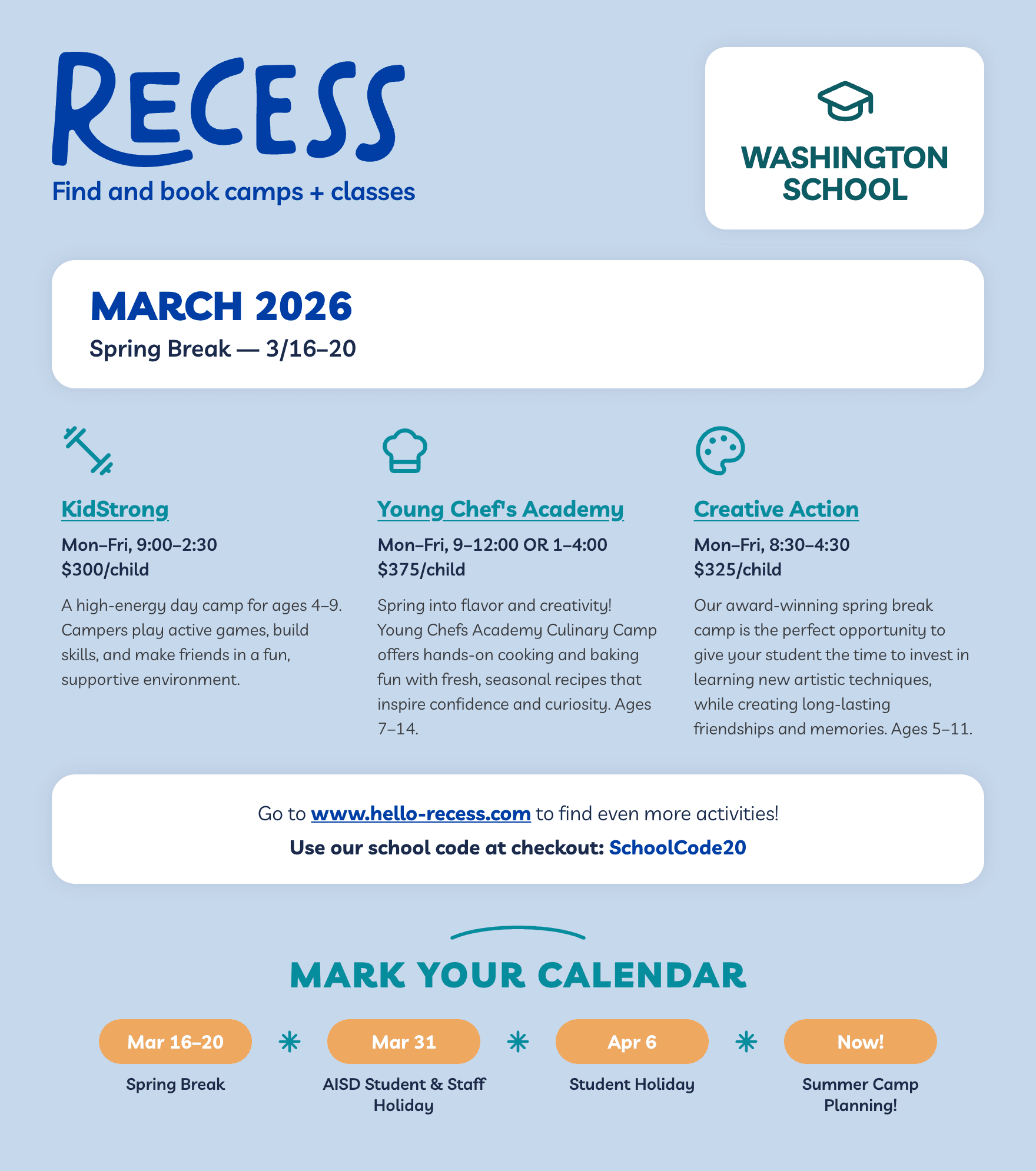 Sample monthly Recess flyer for a school, with camps and a calendar of upcoming days off