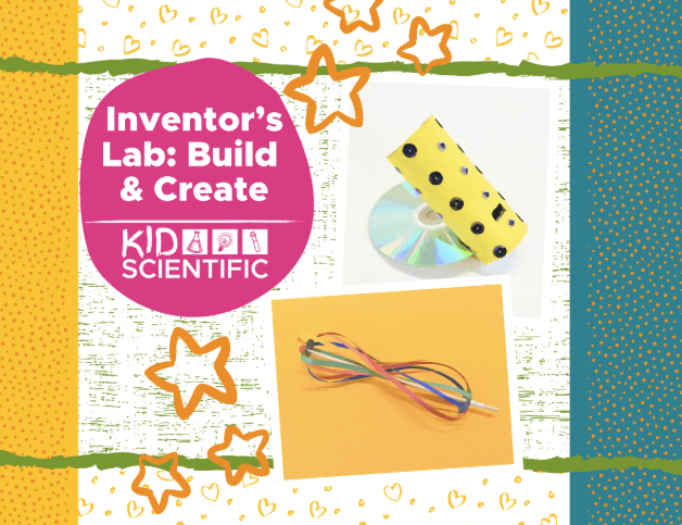 Inventor's Lab: Build & Create