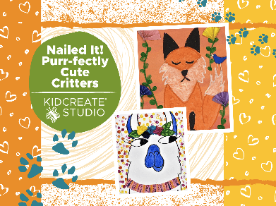 Nailed It! - Purr-fectly Cute Critters Summer Camp