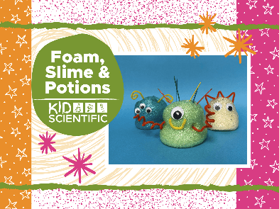 Foam, Slime, and Potions Summer Camp (Morning)
